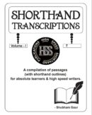 Shorthand Transcriptions Volume 1 (With Audio Dictations)-Paper Book